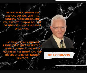 Episode 69: Dr. Roger Hodkinson