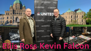 Episode 93: Kevin Falcon & Ellis Ross (BC United Leader & MLA)